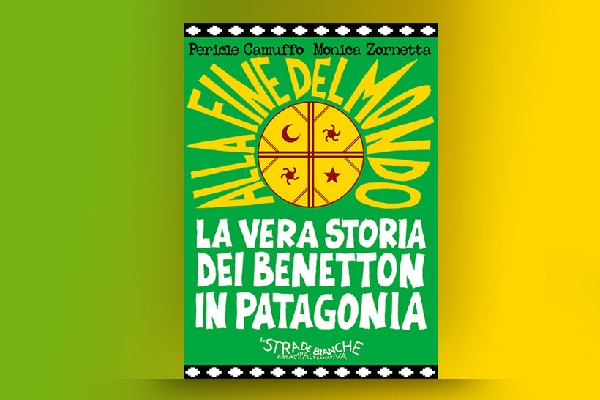 El verdadero rostro de los Benetton en la Patagonia 2